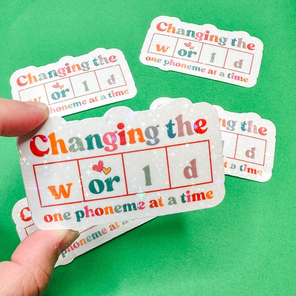 Changing the World One Phoneme At The Time - Teacher Sticker - Reading sticker - Reading Teacher Sticker - ESE sticker