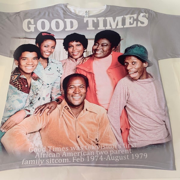 Good Times Show Janet Jackson Bill Cosby Jimmy Walker John Amos Esther Rolle Shirt Black Sitcom Classic Comedy 70's TV Black History Month