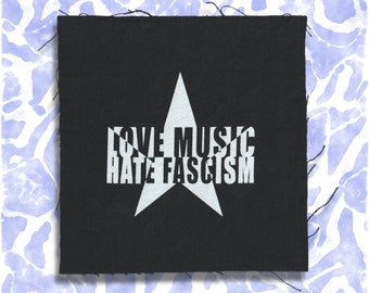 AUFNÄHER: Love Music Hate Fascism | politische, linke, alternative, antikapitalistische, Patches | Aktivismus, Punk, Merch, Kunst, Geschenk