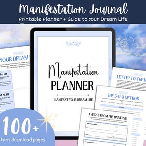 May include: A digital manifestation planner with the title "Manifestation Journal" and the text "Printable Planner + Guide to Your Dream Life." The planner includes pages for health, wealth, and a letter to the universe. It has over 100 instant download pages.