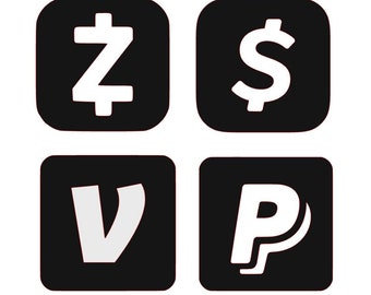 Digital Payment Options SVG File | Laser File | PayPal | Zelle | Venmo | Cash App | Square Icons | Glowforge File