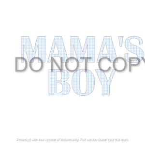 MAMAS BOY