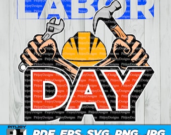 Labor day t-shirt png, Workers Day svg, Patriotic Labor Day Hard Work svg, Labor day t-shirt design Svg,EPS,Png, JPG Digital Download