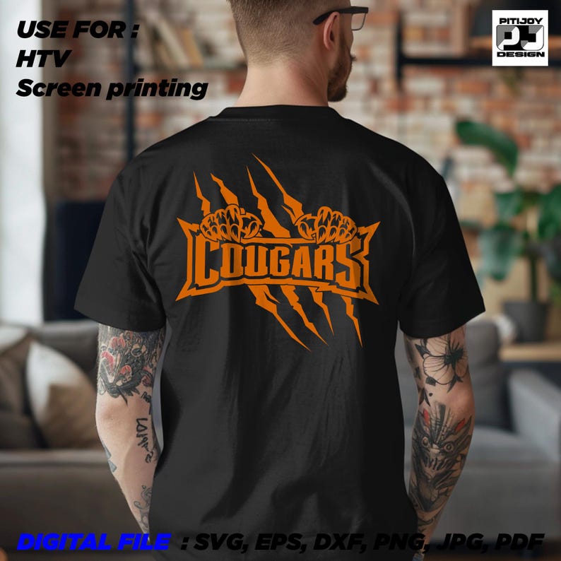 May include: A black t-shirt with an orange graphic of a cougar paw print and the word "COUGARS" in a stylized font. The graphic is set against a background of orange claw marks. The text "USE FOR: HTV Screen printing" is visible at the top of the image. The text "DIGITAL FILE: SVG, EPS, DXF, PNG, JPG, PDF" is visible at the bottom of the image.