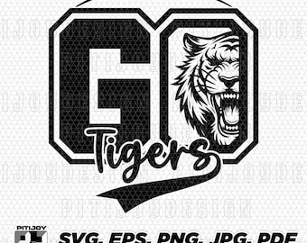 Go Tigers svg, Tigers svg, Tigers mascot, Tigers School Spirit, Tigers Pride, Tigers Cheer, High School Tigers Sport Sublimation Cricut svg