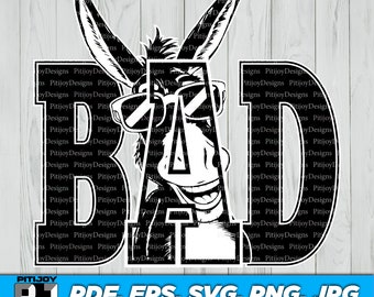 Bad Ass Donkey Png Svg bad ass t-shirt, Donkey funny, Donkey Svg, Donkey T-shirt design SVG, EPS, Jpg, Png Digital Download