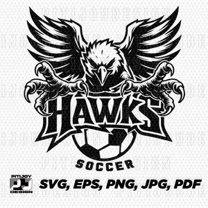 Hawks soccer svg, Hawk soccer svg, Hawks soccer png, Hawks svg Hawk svg Hawks mascot svg Hawks soccer design Cricut svg Silhouette svg files