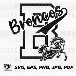Broncos Mascot SVG, School Spirit SVG, Broncos Clipart, Sports Team Logo, Broncos T-Shirt Design, Mascot Logo, Instant Download Svg and Etc