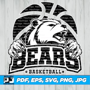 Bears basketball Team Mascot, Bears Svg, Bear Svg, Bears Design for T-Shirts and Merchandise - SVG, EPS, PNG and Other Digital Downloads