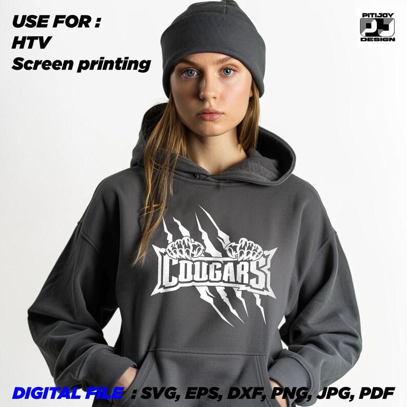 May include: A gray hoodie with a white graphic of a claw mark with the word "COUGARS" inside. The text "USE FOR: HTV Screen printing" is at the top of the image. The text "DIGITAL FILE: SVG, EPS, DXF, PNG, JPG, PDF" is at the bottom of the image.
