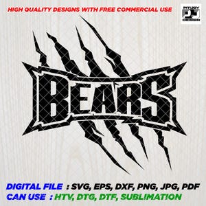 May include: Black and white graphic design of the word "BEARS" with claw marks behind the text. The text is in a bold, blocky font. The design is suitable for use on t-shirts, mugs, and other merchandise.