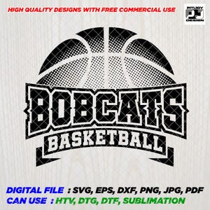 Bobcats SVG, Bobcat SVG, Digital Cut File for Cricut and Silhouette, School Spirit Basketball Shirt Design, Perfect for Dtg, Dtf, Htv