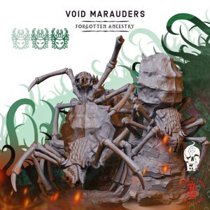 May include: A grey resin miniature of a multi-legged spider-like creature with a segmented body and sharp mandibles. The figure is labelled VOID MARAUDERS FORGOTTEN ANCESTRY and features a textured base. The design includes intricate skeletal details.