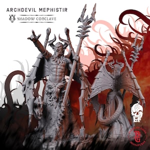 May include: A grey miniature figure titled Archdevil Mephistir Shadow Conclave. The figure features a horned humanoid with wings, a long tail, and a staff. The front view shows a muscular torso and a skull belt, while the back view displays wings.