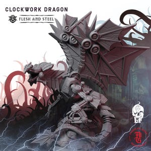 May include: A grey Clockwork Dragon miniature featuring mechanical joints, gear-like details, and large wings with circular vents. The text CLOCKWORK DRAGON and FLESH AND STEEL appears at the top, with a skull logo and FLESH OF GODS MINIATURES at the bottom.