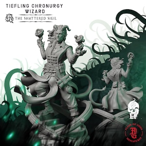 May include: A grey miniature of a Tiefling Chronurgy Wizard holding two orbs, with the text "TIEFLING CHRONURGY WIZARD" and "THE SHATTERED SIGIL". The miniature is on a platform with a swirling green background. The miniature is from Flesh of Gods Miniatures.