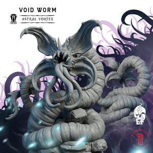 May include: A grey resin miniature of a Void Worm Astral Vortex creature. The figure features a segmented, coiled body, a wide mouth with sharp teeth, and multiple long, flowing tentacles extending from the centre. Text reads VOID WORM ASTRAL VORTEX.