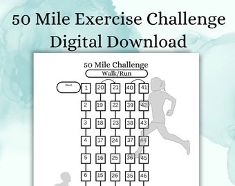 May include: A black and white printable exercise chart with the text "50 Mile Exercise Challenge Digital Download." The chart is designed for walking or running, featuring a grid with 50 numbered boxes and silhouettes of people exercising.