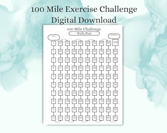 May include: A printable 100-mile exercise challenge tracker. The black and white chart is divided into 10 rows and 10 columns. Each square contains a number from 1 to 100. The chart is titled "100 Mile Challenge Walk/Run".