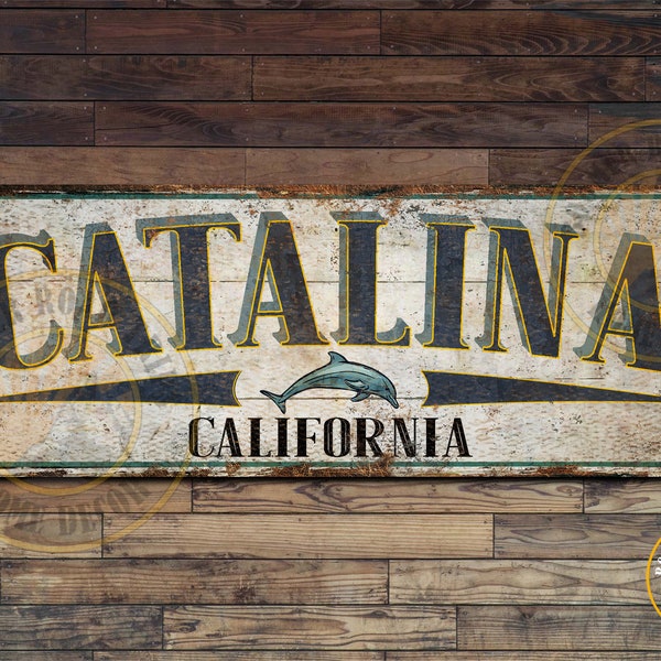 Rústico 6 "x 18" Catalina Sign Metal Wall Art California Catalina Island Decor Lake Sign Lake House Decor Vintage Metal Sign R06180006-009