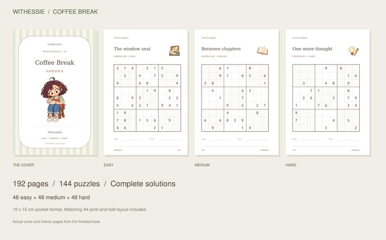 May include: A 192-page Sudoku puzzle book titled Coffee Break featuring 144 puzzles across easy, medium, and hard levels. The cover displays a cartoon character, while interior pages show grid layouts for The window seat, Between chapters, and One more thought. Includes 10 x 15 cm pocket format and A4 print-and-fold layout.