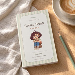 May include: A rectangular pocket puzzle book titled Coffee Break Sudoku with a light green striped cover. The cover features an illustration of a person sitting on a stool, the text 144 puzzles, and the brand name withessie.
