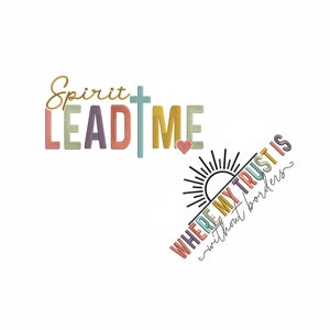 Spirit Lead Me Machine Embroidery Design. 7 Sizes. Spirit Religious Embroidery. Christian Quote Embroidery. Inspirational Quotes Embroidery.