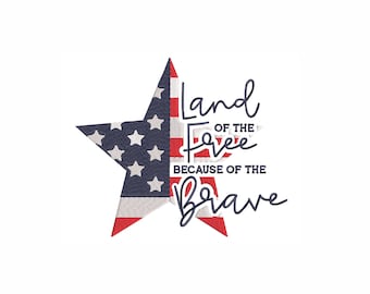 Land Of The Free Machine Embroidery Design. 4 Sizes. 4th of July Embroidery Design. American Flag Star Embroidery Design