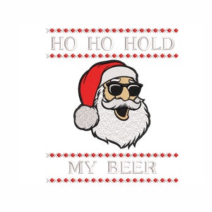 Ho Ho Hold Santa Machine Embroidery Design. 3 Sizes. Christmas Embroidery Design