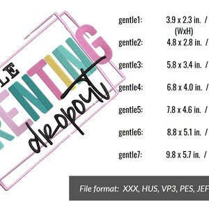 May include: A digital embroidery design for a machine embroidery project. The design features the text "GENTLE PARENTING drop out" in a colorful, layered font. The design is available in multiple sizes, ranging from 3.9 x 2.3 inches to 9.8 x 5.7 inches.