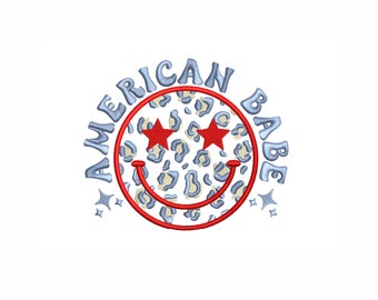 American Babe Machine Embroidery Design. 4 Sizes. 4th of July Embroidery Design. Smile Face Embroidery Design