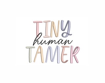 Tiny Human Tamer Machine Embroidery Design. 3 Sizes. Digital Download