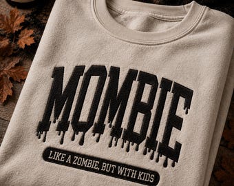 Mombie Machine Embroidery Design. 4 Sizes. Funny Mom Halloween Embroidery Design. Spooky Mama Embroidery Design