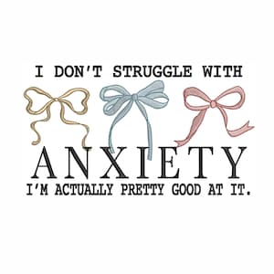 Anxiety Machine Embroidery Design. 5 Sizes. Coquette Mental Health Bow Embroidery Design. Mental Health Anxiety Embroidery Design.