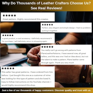 May include: A collage of customer reviews for leather crafting patterns. The reviews highlight the quality and ease of use of the patterns. The text includes phrases like "great pattern", "highly recommend", "simple design", "easy to follow instructions", and "discover quality and trust".