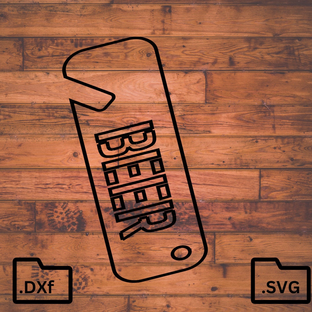Beer Bottle Opener Dxf File Digital Download personal and Commercial