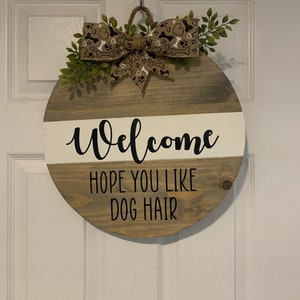 Welcome Pet Sign Welcome Door Hanger Dog Mom Sign Dog Mom Gift Gift for Her Pet Parent Welcome Sign Front Door Sign Everyday Door Hanger