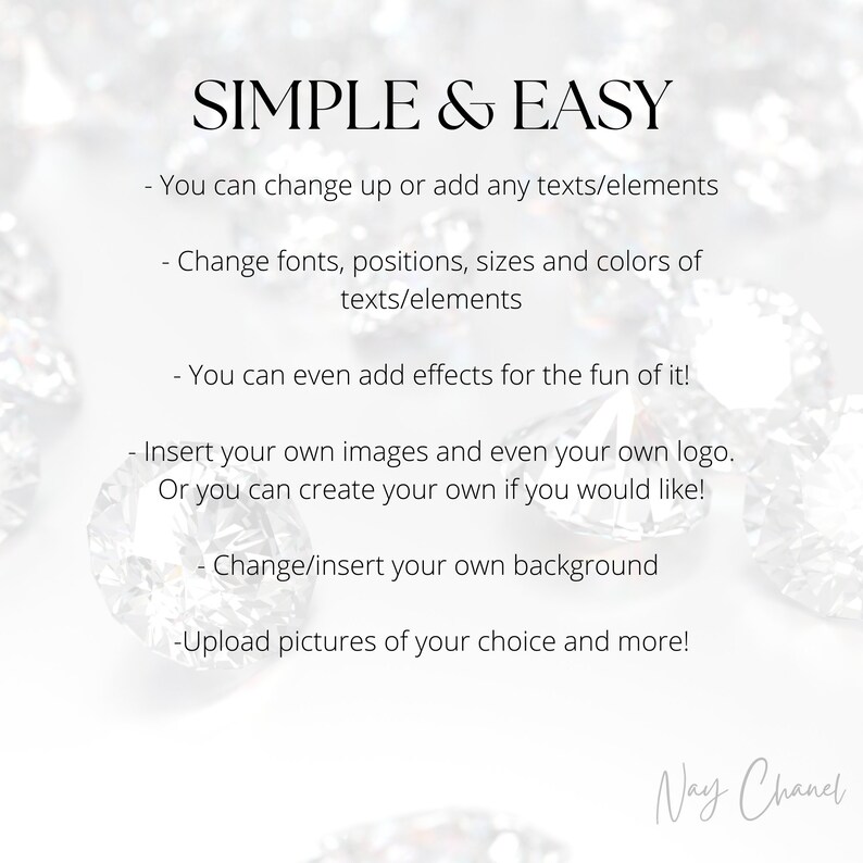 May include: A white background with a diamond pattern and text that reads "SIMPLE & EASY". The text below lists several ways to customize a design, including changing fonts, adding effects, and uploading pictures.