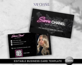 May include: Black and white business card template with pink neon text that reads "Sierra Chanel Hair Stylist" and "Wig Installs | Sew-Ins | Braids". The card also includes a phone number, email address, Instagram handle, website address, and a QR code.