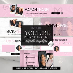 May include: A YouTube branding kit in pink and white, featuring the name "Mariah Chanel". The kit includes editable templates for intros, outros, and a banner. Social media icons are also visible in the design.