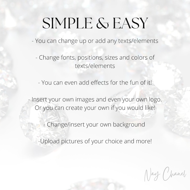 May include: A white background with a diamond pattern and text that reads "SIMPLE & EASY". The text below lists several ways to customize a design, including changing fonts, adding effects, and uploading pictures.