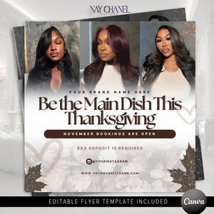 Könnte beinhalten: Werbeflyer mit drei Porträts von Frauen mit langen Haaren. Der Text lautet "Be the Main Dish This Thanksgiving" und "November Bookings Are Open". Der Flyer enthält auch Social-Media-Informationen und das Canva-Logo.