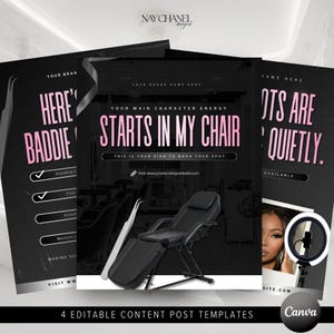 以下が含まれることがあります： 「Here's Baddie」、「Starts in My Chair」、「Spots are Quietly」というテキストが入った、黒とピンクの4つのコンテンツ投稿テンプレート。テンプレートには、サロンチェア、リングライト、Canvaのロゴが含まれています。