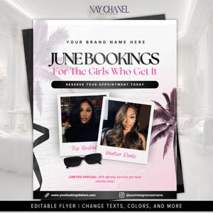 Op de afbeelding: Een promotieflyer met een roze en witte gradiënt achtergrond. De tekst luidt "JUNE BOOKINGS For The Girls Who Get It" en "RESERVE YOUR APPOINTMENT TODAY." Er zijn twee foto's opgenomen, met de tekst "Trip Booked" en "Vacation Ready." De flyer bevat ook de tekst "LIMITED SPECIAL: $15 off any service for new clients only!"