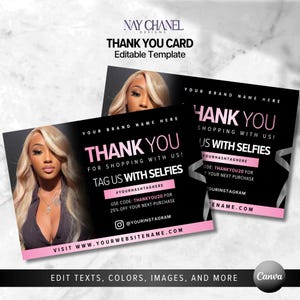 May include: A black and pink thank you card template featuring a photograph of a person with blonde hair. The text reads: THANK YOU FOR SHOPPING WITH US! TAG US WITH SELFIES #YOURHASHTAGHERE USE CODE: THANKYOU20 FOR 25% OFF YOUR NEXT PURCHASE @YOURINSTAGRAM VISIT WWW.YOURWEBSITENAME.COM