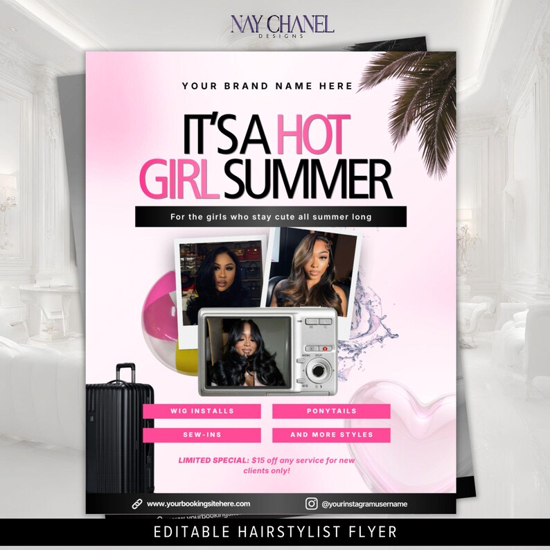May include: A pink and white flyer with the text "IT'S A HOT GIRL SUMMER" and "For the girls who stay cute all summer long." The flyer includes images of women, a camera, and service options like wig installs and ponytails. The flyer is for a hairstylist.