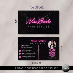 May include: Editable business card template for a hair stylist named Nina Banks. The front of the card features a black marble background with pink neon text. The back of the card has a black marble background with contact information, a QR code, and social media icons.