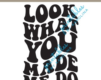 Camisa de reputação svg rep svg olha o que você me faz fazer svg camisa da moda para sua era rep svg texto bacana merch svg png rep camisa corte cricut