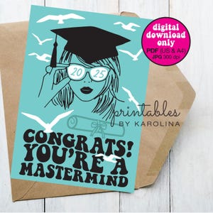 2025 Taylor grad card printable card mastermind card for graduate Taylor fan graduation card 2025 graduation card seagulls PDF trendy card