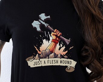 Just a Flesh Wound - Zealot Barbarian Reanimates Dungeons and Dragons Shirt | Nerdy RPG D&D Gifts For Her Him | Dnd Humor | Dungeon Master